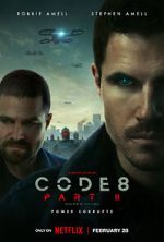 Watch Code 8: Part II 123movies