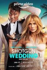 Watch Shotgun Wedding 123movies
