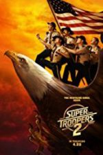 Watch Super Troopers 2 123movies