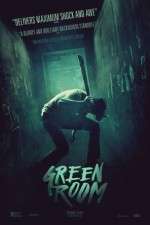 Watch Green Room 123movies