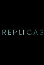 Watch Replicas 123movies