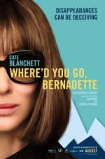 Watch Where'd You Go, Bernadette 123movies