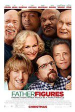 Watch Father Figures 123movies