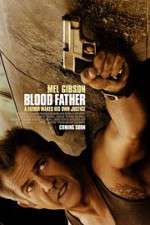 Watch Blood Father 123movies