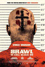 Watch Brawl in Cell Block 99 123movies