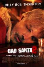Watch Bad Santa 2 123movies