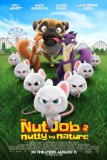 Watch The Nut Job 2: Nutty by Nature 123movies