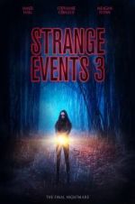 Watch Strange Events 3 123movies