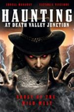 Watch The Haunting at Death Valley Junction 123movies