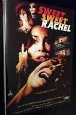 Watch Sweet, Sweet Rachel 123movies