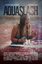 Watch Aquaslash 123movies