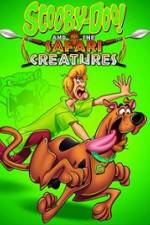 Watch Scooby-Doo! and the Safari Creatures 123movies