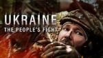 Watch Ukraine: The People\'s Fight 123movies