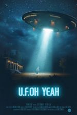 Watch U.F.Oh Yeah 123movies