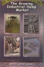 Watch Hemp Hemp Hooray The Growing Industrial Hemp Market 123movies