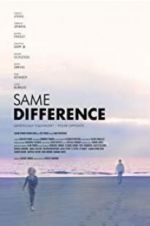 Watch Same Difference 123movies