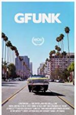 Watch G-Funk 123movies