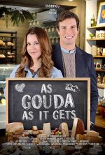 Watch As Gouda as it Gets 123movies