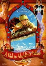 Watch A Kid in Aladdin\'s Palace 123movies