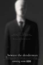 Watch Beware the Slenderman 123movies