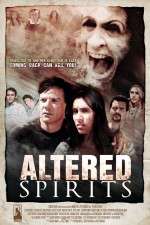 Watch Altered Spirits 123movies