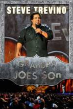 Watch Steve Trevino: Grandpa Joe's Son 123movies