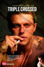 Watch Triple Crossed 123movies