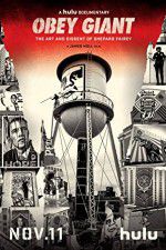 Watch Obey Giant 123movies