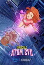 Watch Invincible: Atomic Eve (TV Special 2023) 123movies