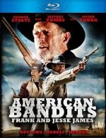 Watch American Bandits: Frank and Jesse James 123movies