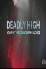 Watch Deadly High How Synthetic Drugs Are Killing Kids 123movies