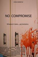 Watch No Compromise 123movies