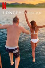 Watch Longest Third Date 123movies