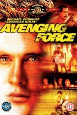 Watch Avenging Force 123movies