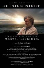 Watch Shining Night: A Portrait of Composer Morten Lauridsen 123movies