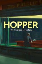 Watch Exhibition on Screen: Hopper - An American Love Story 123movies