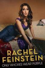 Watch Amy Schumer Presents Rachel Feinstein: Only Whores Wear Purple 123movies