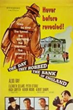Watch The Day They Robbed the Bank of England 123movies