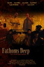 Watch Fathoms Deep 123movies