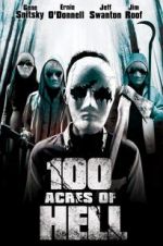 Watch 100 Acres of Hell 123movies