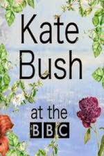 Watch Kate Bush at the BBC 123movies