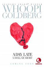 Watch A Day Late and a Dollar Short 123movies