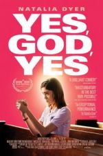Watch Yes, God, Yes 123movies