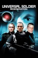 Watch Universal Soldier Regeneration 123movies