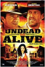 Watch Undead or Alive: A Zombedy 123movies