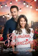 Watch Be Mine, Valentine 123movies