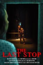 Watch The Last Stop (Short 2023) 123movies