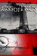 Watch Loss of Trust 123movies