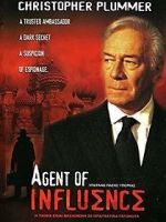 Watch Agent of Influence 123movies