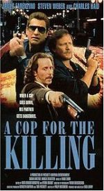Watch In the Line of Duty: A Cop for the Killing 123movies